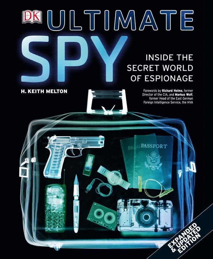 Ultimate Spy by H. Keith Melton