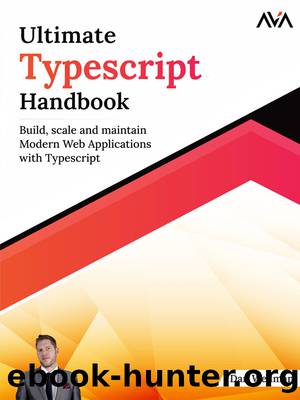 Ultimate Typescript Handbook by Wellman Dan;