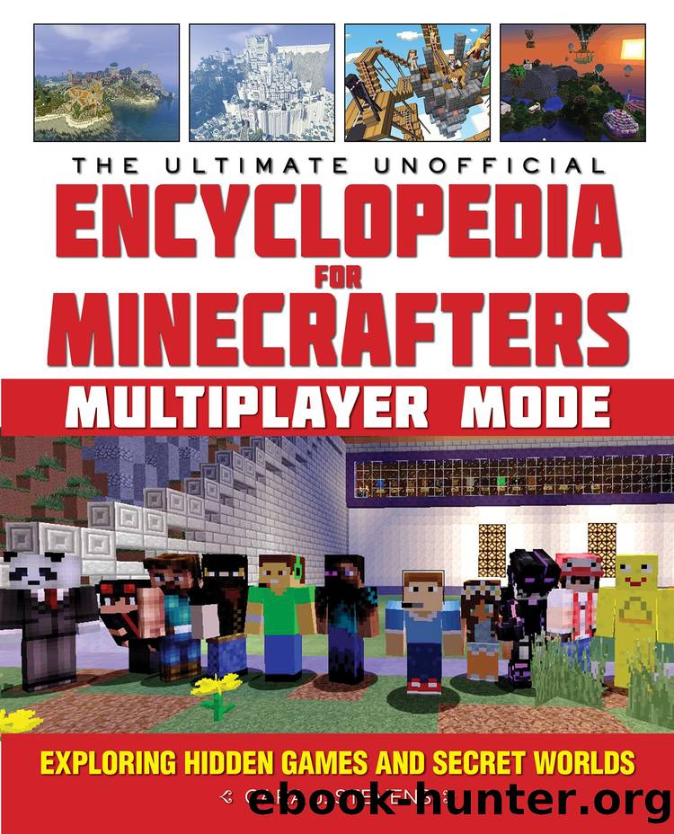 Ultimate Unofficial Encyclopedia for Minecrafters: by Cara Stevens
