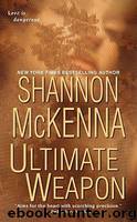 Ultimate Weapon by Shannon McKenna