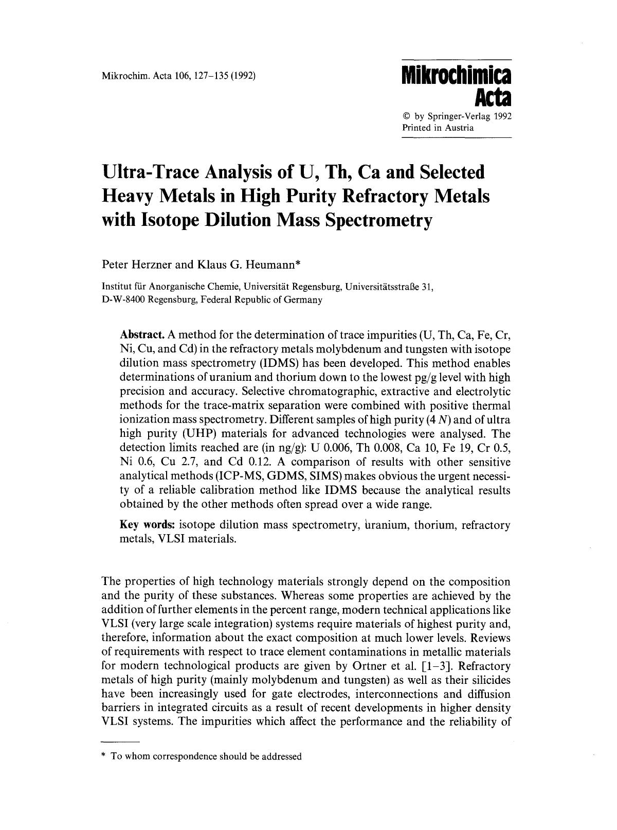 Ultra-trace analysis of U, Th, Ca and selected heavy metals in high purity refractory metals with isotope dilution mass spectrometry by Unknown