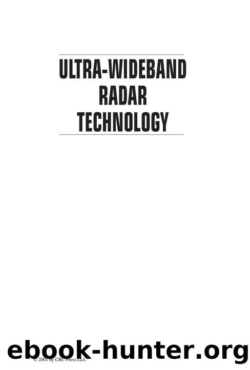 Ultra-wideband radar technology. ed. J.D.Taylor(2001) by James D. Taylor