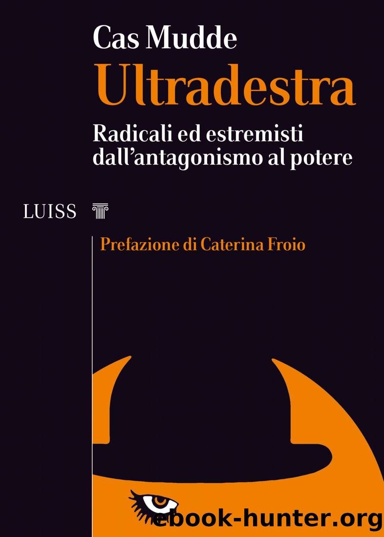 Ultradestra by Cas Mudde