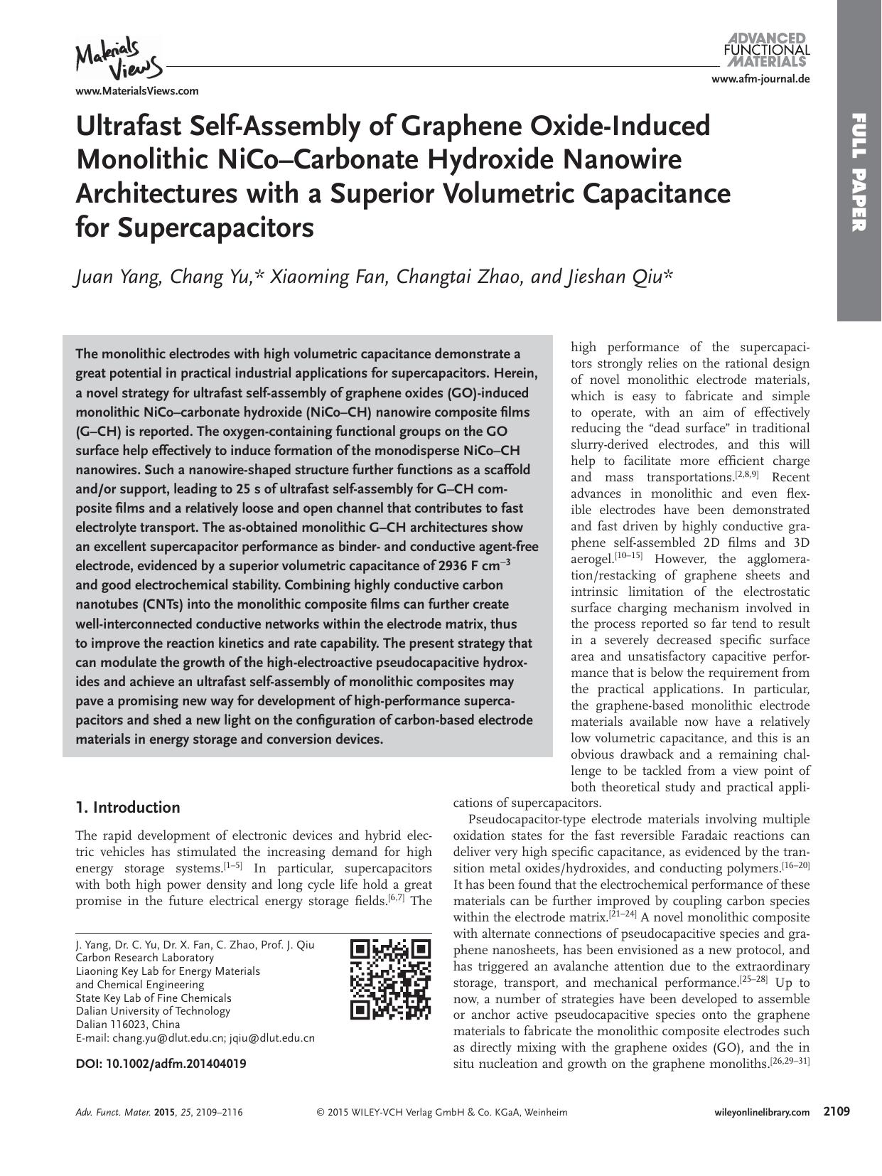 Ultrafast Self‐Assembly of Graphene Oxide‐Induced Monolithic NiCo–Carbonate Hydroxide Nanowire Architectures with a Superior Volumetric Capacitance for Supercapacitors by Unknown