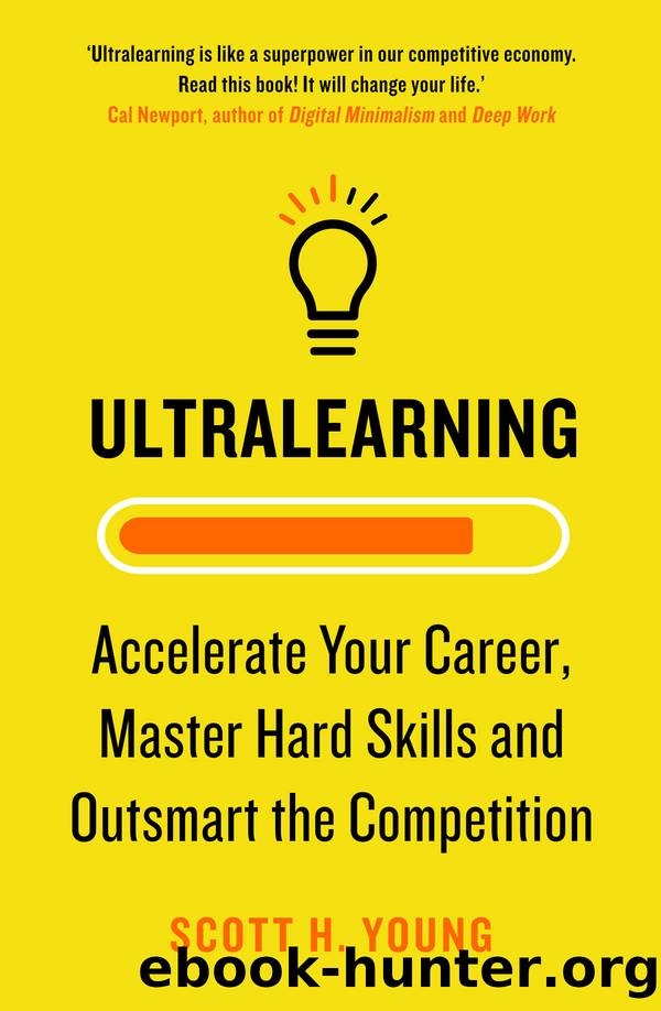 Ultralearning by Scott H. Young