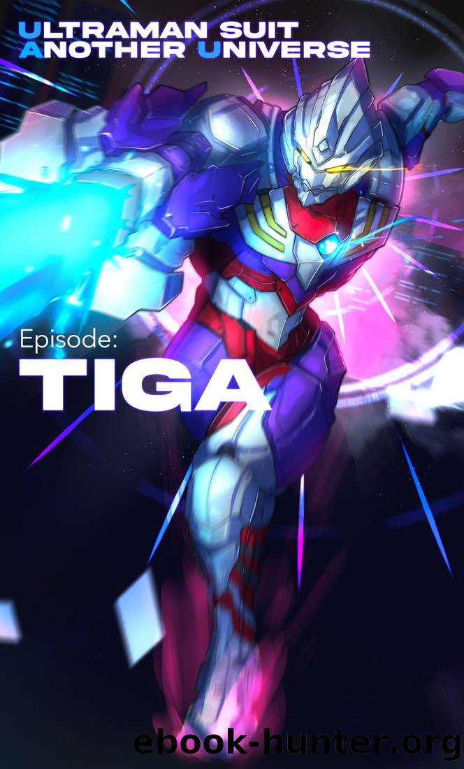 Ultraman Suit Another Universe - Episode: TIGA by Keiichi Hasegawa
