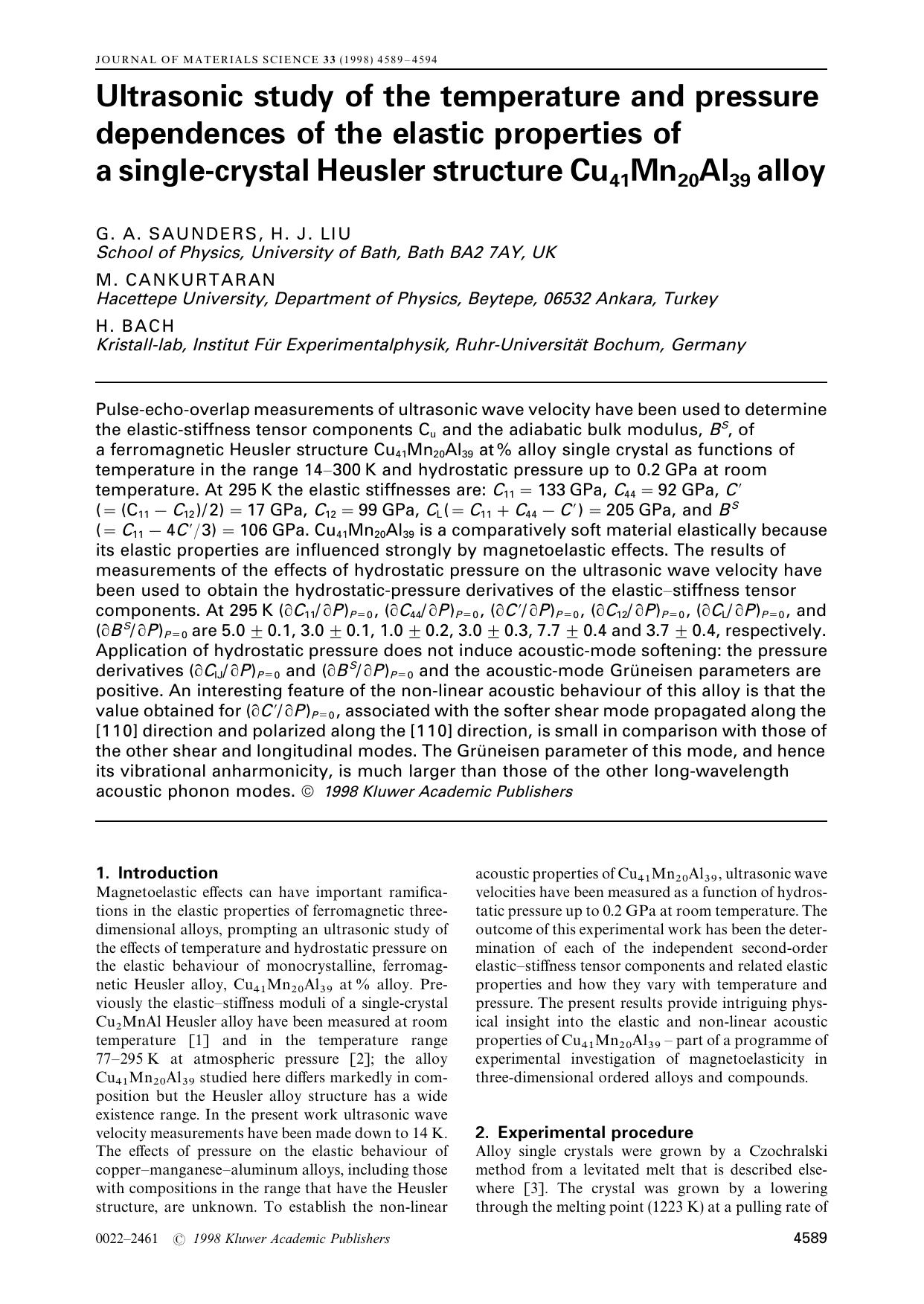 Ultrasonic study of the temperature and pressure dependences of the elastic properties of a single-crystal Heusler structure Cu41Mn20Al39 alloy by G. A. SAUNDERS H. J. LIU M. CANKURTARAN H. BACH
