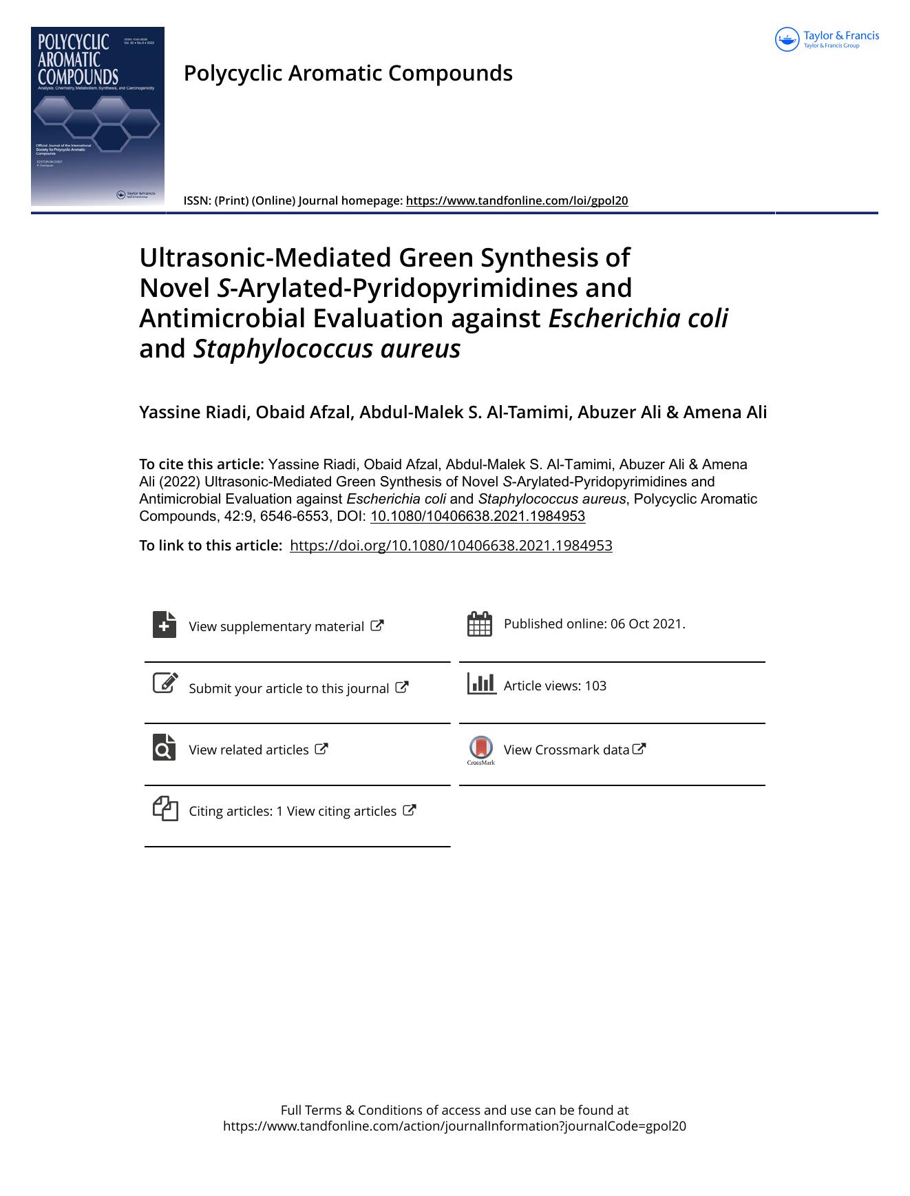 Ultrasonic-Mediated Green Synthesis of Novel S-Arylated-Pyridopyrimidines and Antimicrobial Evaluation against Escherichia coli and Staphylococcus aureus by Riadi Yassine & Afzal Obaid & Al-Tamimi Abdul-Malek S. & Ali Abuzer & Ali Amena