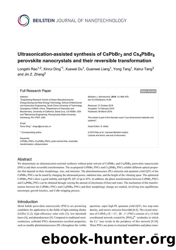 Ultrasonication-assisted synthesis of CsPbBr3 and Cs4PbBr6 perovskite nanocrystals and their reversible transformation by Longshi Rao Xinrui Ding Xuewei Du Guanwei Liang Yong Tang Kairui Tang Jin Z. Zhang