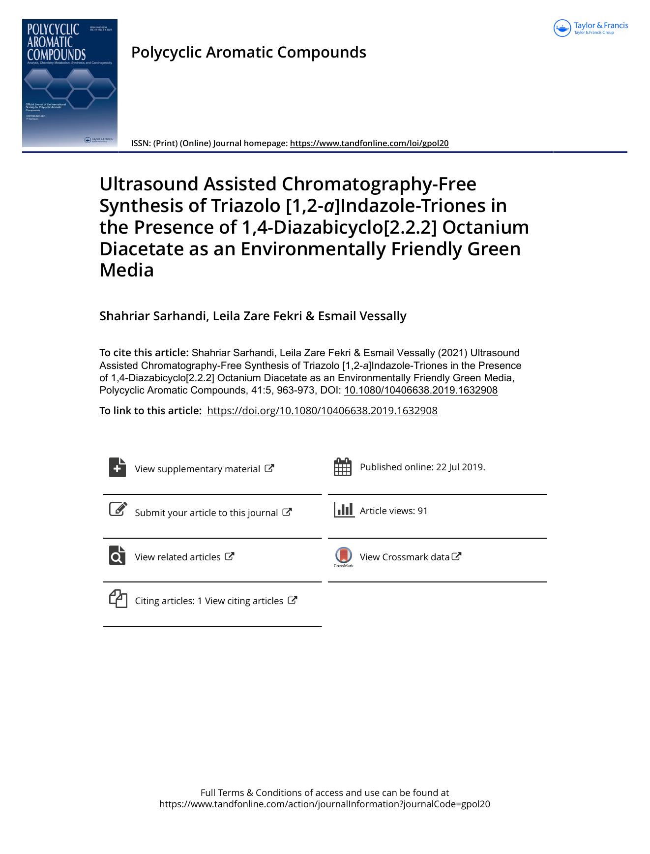 Ultrasound Assisted Chromatography-Free Synthesis of Triazolo [1,2-a]Indazole-Triones in the Presence of 1,4-Diazabicyclo[2.2.2] Octanium Diacetate as an Environmentally Friendly Green Media by Sarhandi Shahriar & Zare Fekri Leila & Vessally Esmail