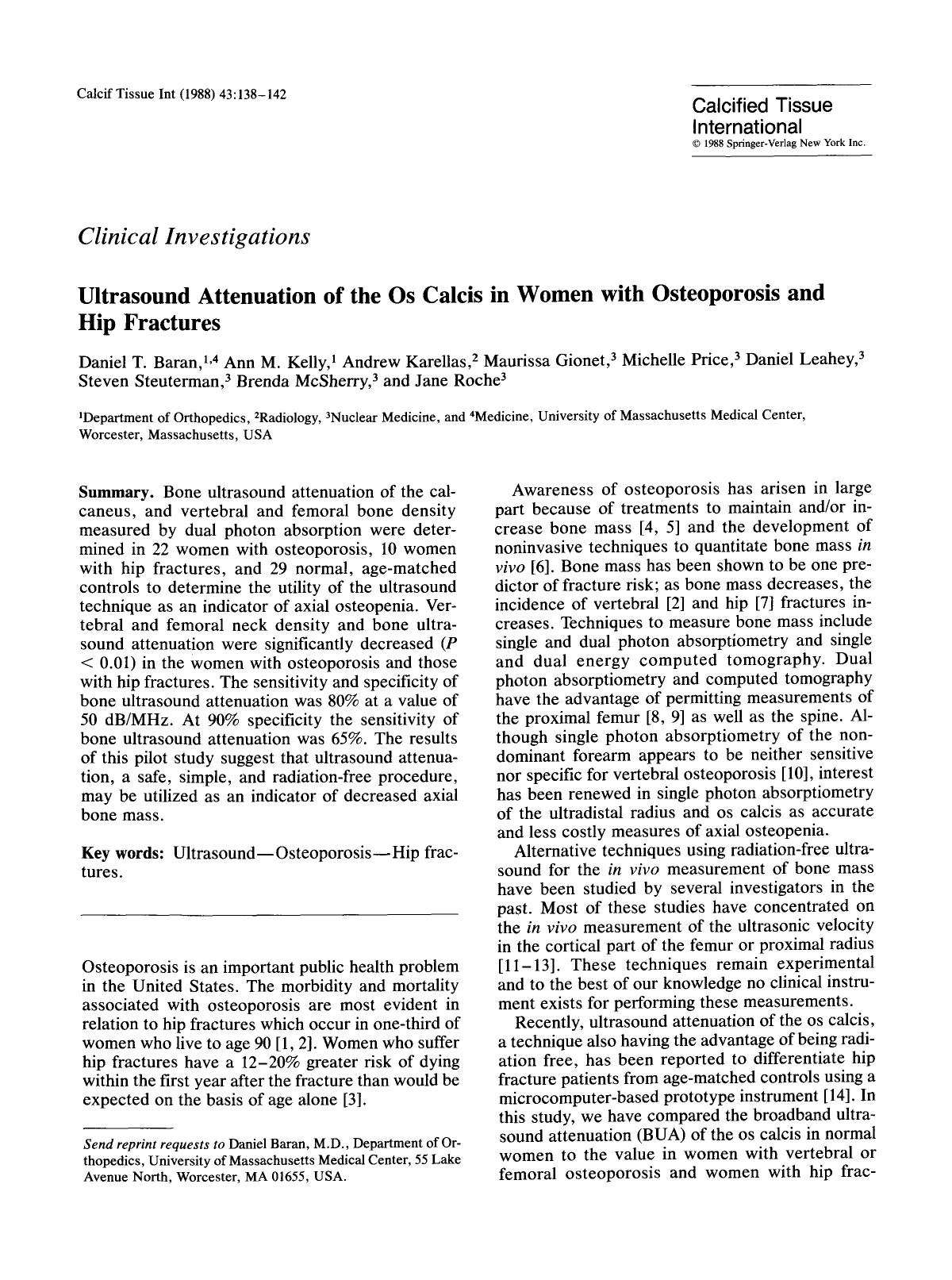 Ultrasound attenuation of the Os calcis in women with osteoporosis and hip fractures by Unknown