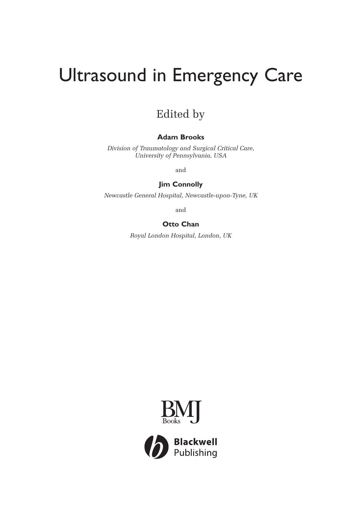 Ultrasound in Emergency Care by Adam Brooks Jim Connolly Otto Chan