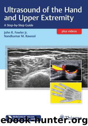 Ultrasound of the Hand and Upper Extremity by Fowler John R. Rawool Nandkumar