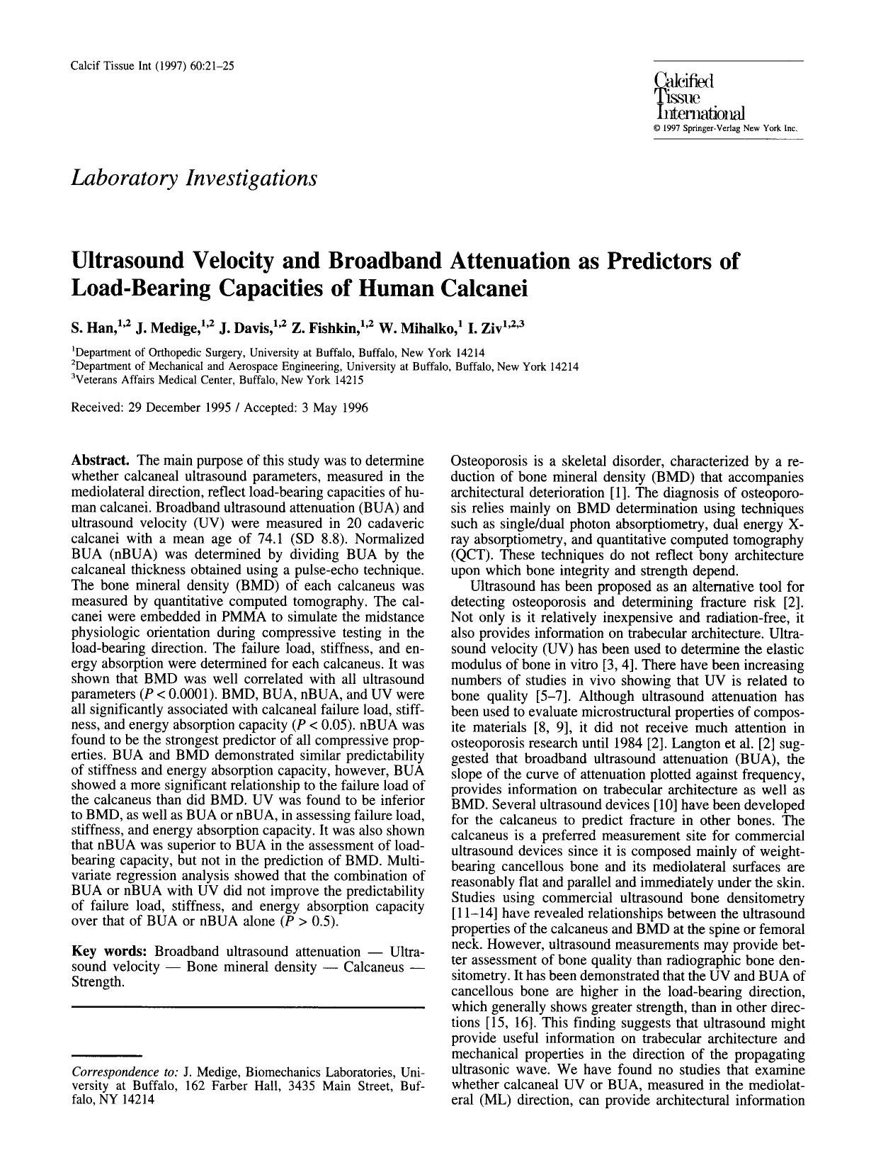 Ultrasound velocity and broadband attenuation as predictors of load-bearing capacities of human calcanei by Unknown