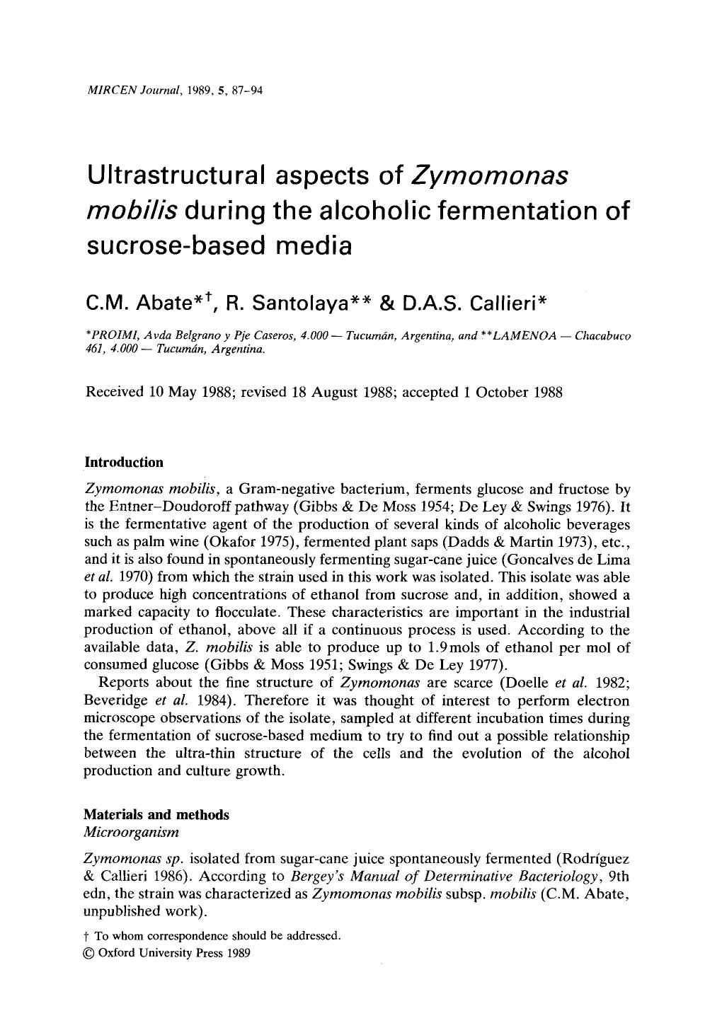 Ultrastructural aspects of <Emphasis Type="Italic">Zymomonas mobilis <Emphasis> during the alcoholic fermentation of sucrose-based media by Unknown