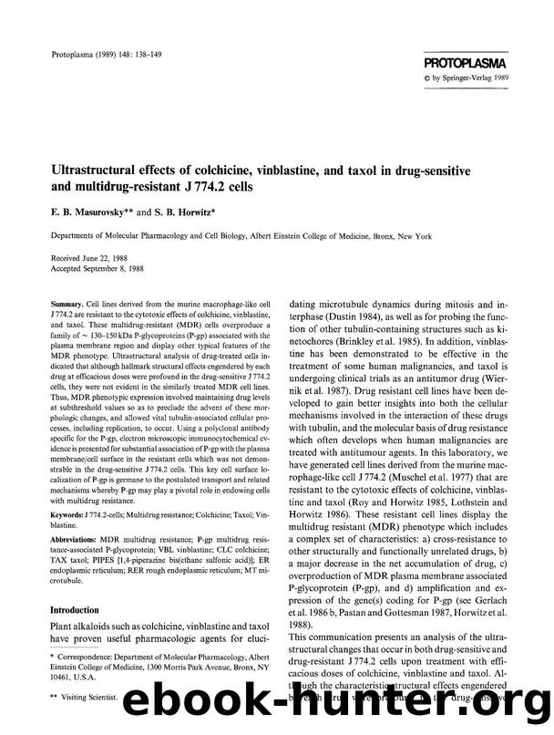 Ultrastructural effects of colchicine, vinblastine, and taxol in drug-sensitive and multidrug-resistant J 774.2 cells by Unknown