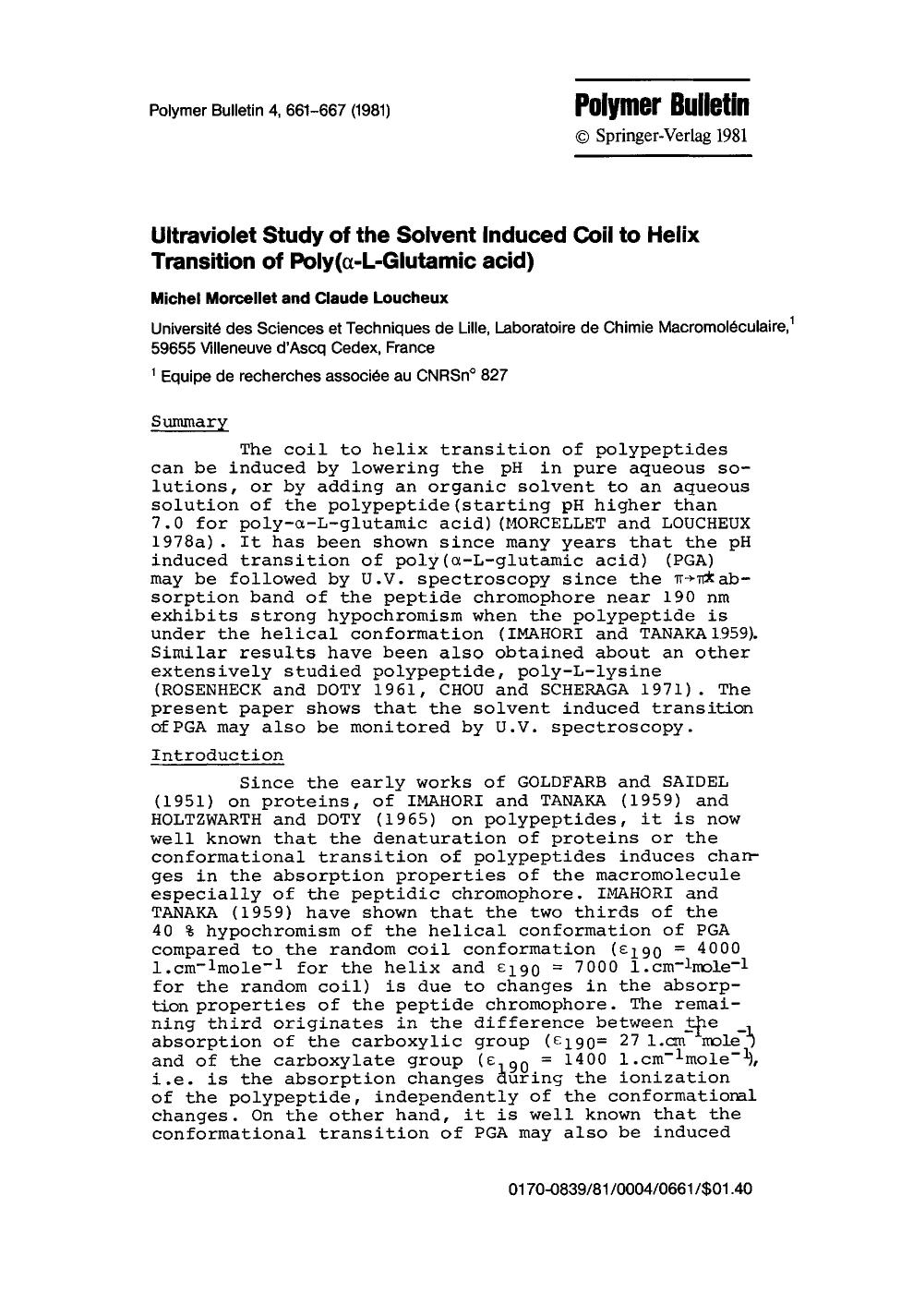 Ultraviolet study of the solvent induced coil to helix transition of poly(α-L-glutamic acid) by Unknown