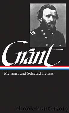 Ulysses S. Grant by Ulysses S. Grant