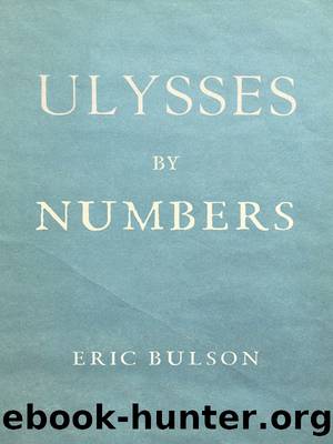 Ulysses by Numbers by Bulson Eric