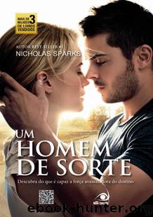 Um Homem De Sorte by Nicholas Sparks