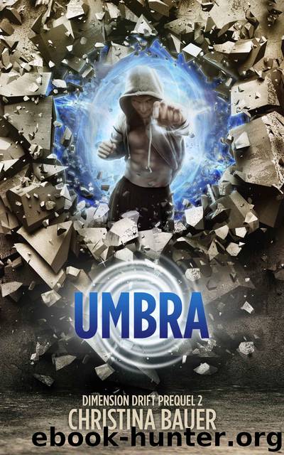 Umbra by Bauer Christina;