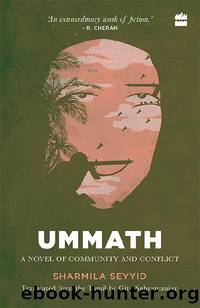 Ummath: A Novel of Community and Conflict by Sharmila Seyyid & Gita Subramanian
