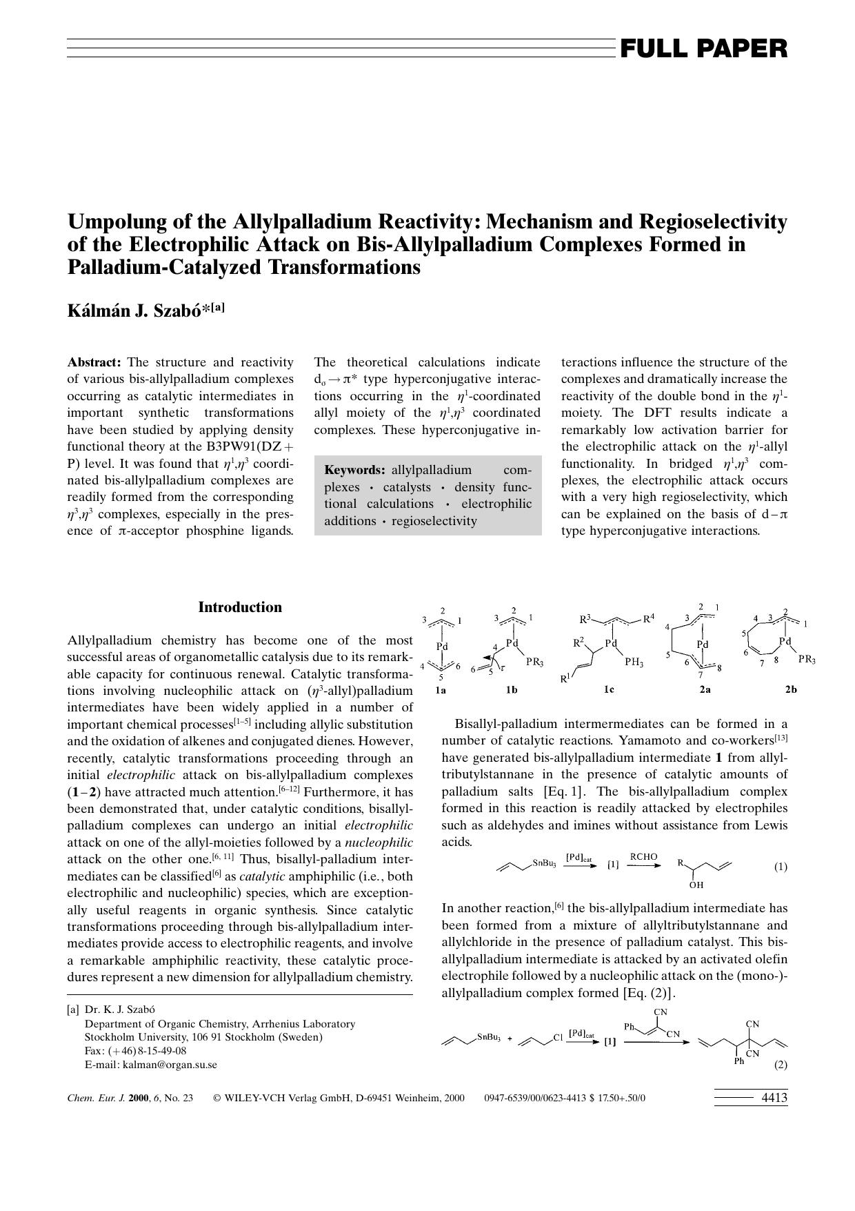 Umpolung of the Allylpalladium Reactivity: Mechanism and Regioselectivity of the Electrophilic Attack on Bis-Allylpalladium Complexes Formed in Palladium-Catalyzed Transformations by Unknown
