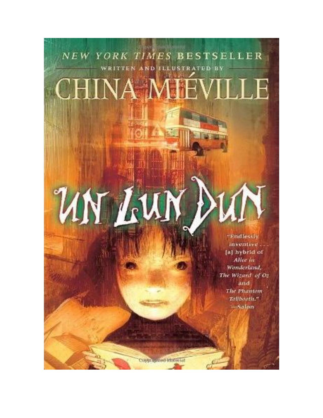 Un Lun Dun by China Mieville