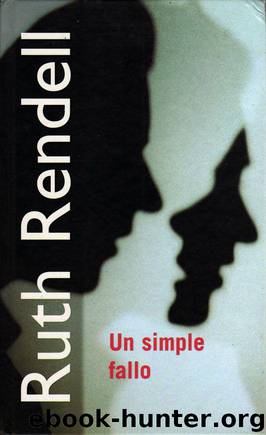 Un Simple Fallo by Ruth Rendell