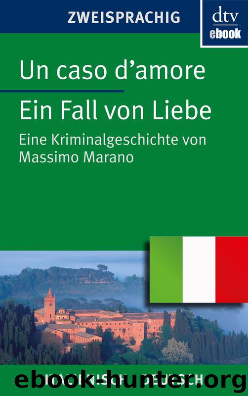 Un caso damore - Ein Fall von Liebe by Marano Massimo