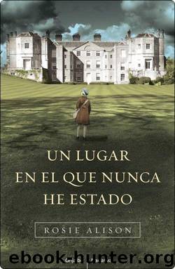 Un lugar en el que nunca he estado(c.1) by Rosie Alison