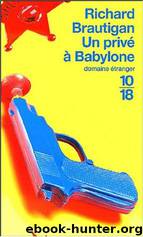 Un privé à Babylone