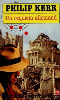 Un requiem allemand by Kerr Philip
