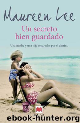 Un secreto bien guardado by Maureen Lee