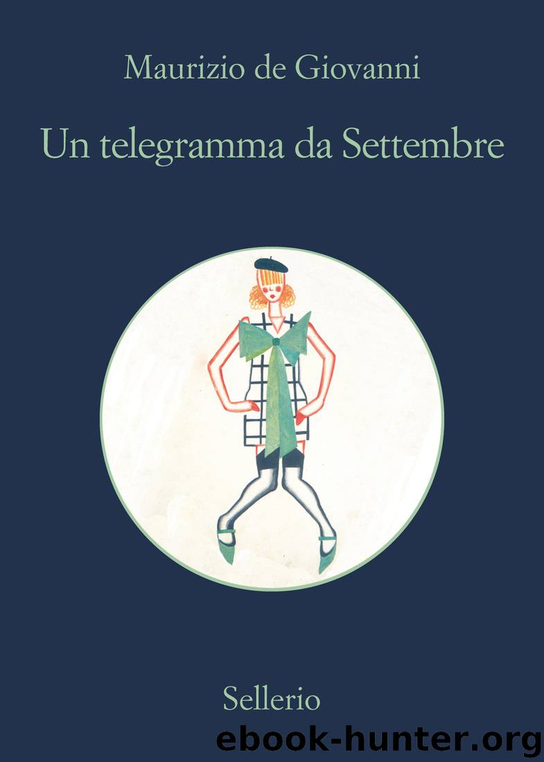 Un telegramma da Settembre by de Giovanni Maurizio
