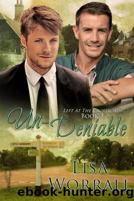 Un-Deniable (Left at the Crossroads #3) by Lisa Worrall