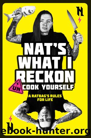 Un-cook Yourself by Nat's What I Reckon