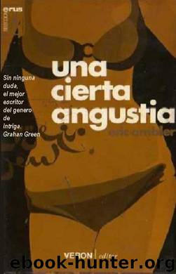 Una cierta angustia(c.2) by Eric Ambler