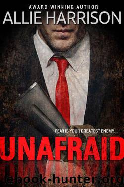 Unafraid by Allie Harrison
