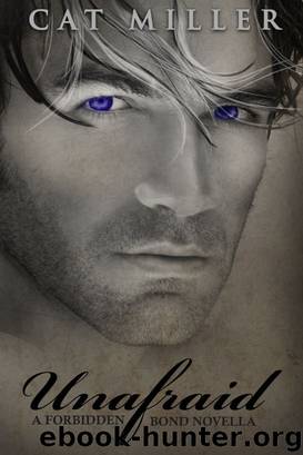 Unafraid by Cat Miller