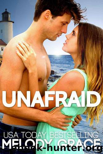 Unafraid by Melody Grace