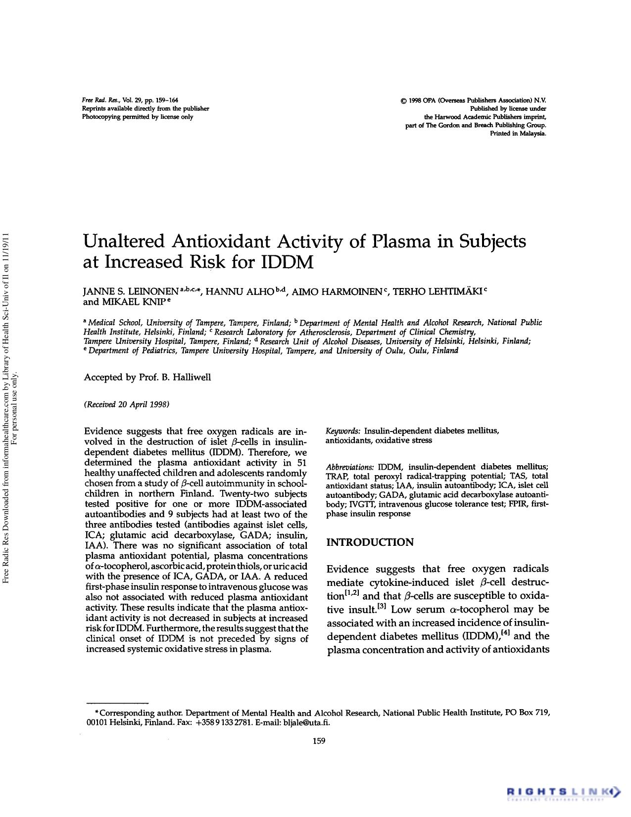 Unaltered antioxidant activity of plasma in subjects at increased risk for IDDM by Janne S. Leinonen Hannu Alho Aimo Harmoinen Terho Lehtimäki & Mikael Knip