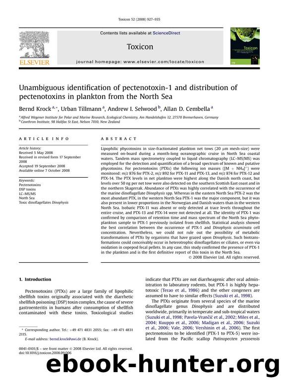 Unambiguous identification of pectenotoxin-1 and distribution of pectenotoxins in plankton from the North Sea by Bernd Krock; Urban Tillmann; Andrew I. Selwood; Allan D. Cembella