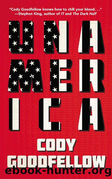 Unamerica by Cody Goodfellow