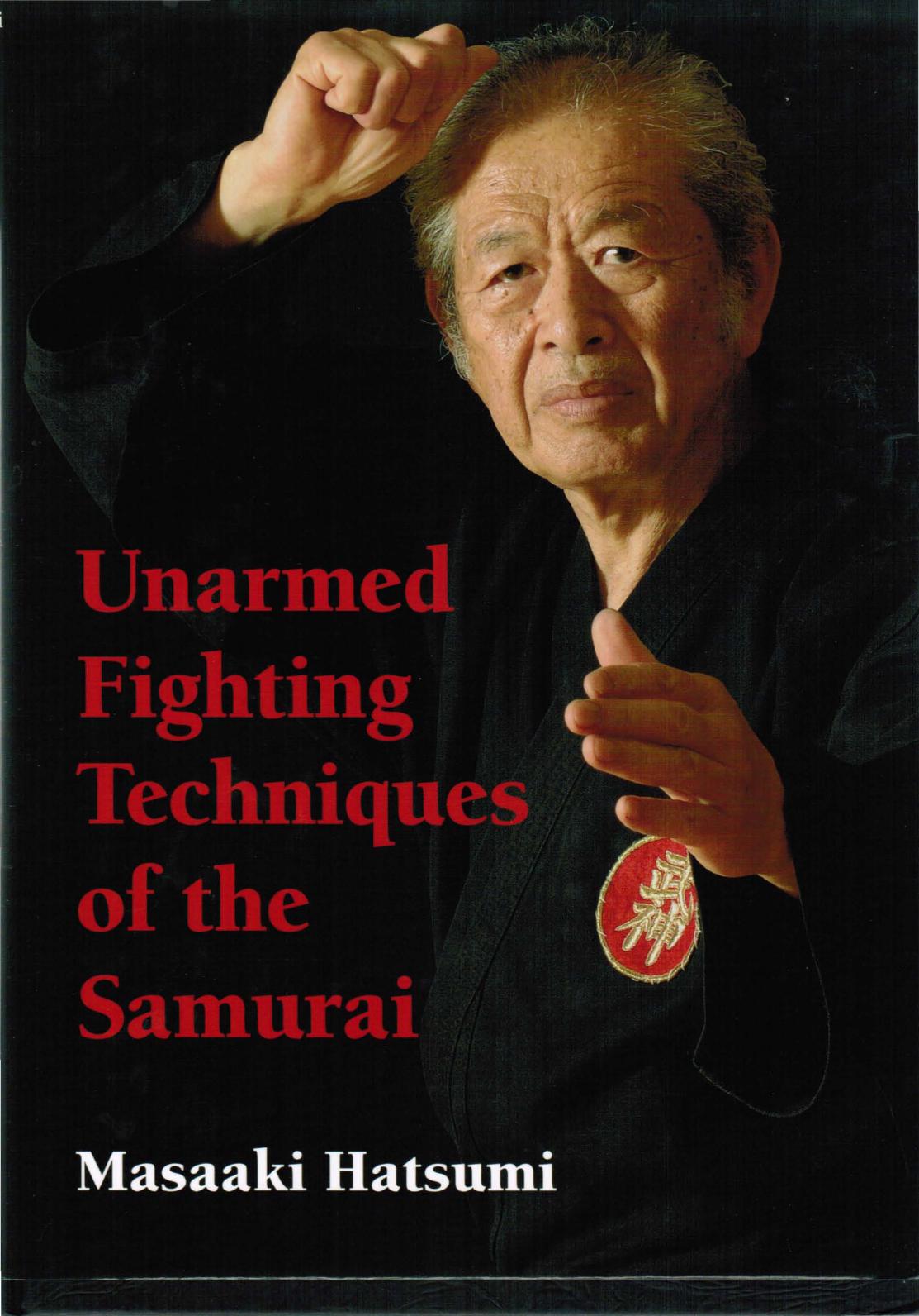 Unarmed Fighting Techniques of the Samurai by Unknown