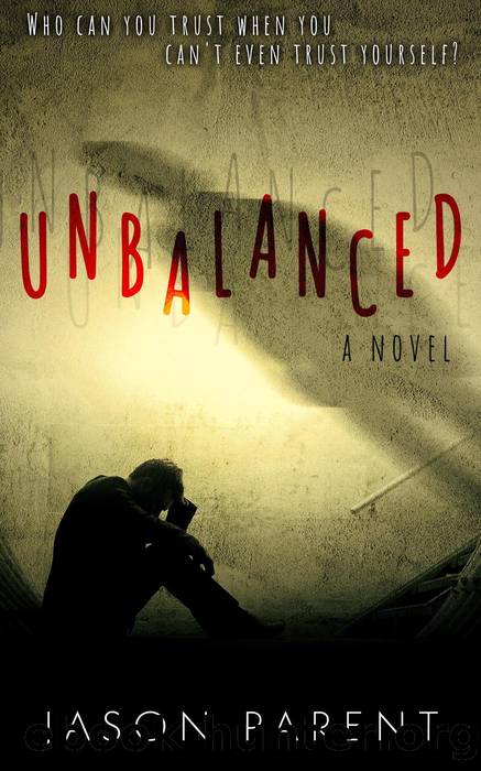 Unbalanced by Jason Parent