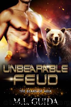 Unbearable Feud: A Scifi Alien Romance (Bears of Aria) by ML Guida
