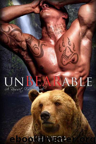 Unbearable: Russet Falls Series by W.H. Vega