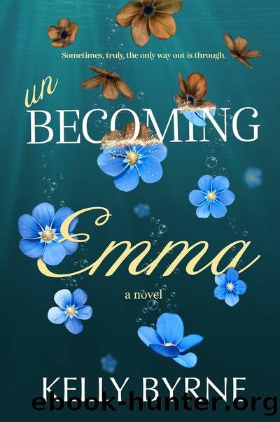 Unbecoming Emma by Kelly Byrne