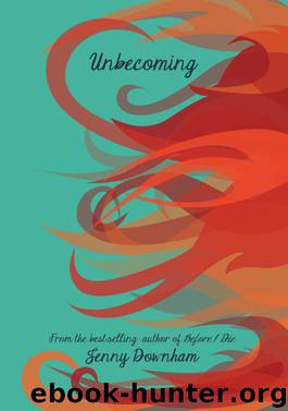 Unbecoming by Jenny Downham